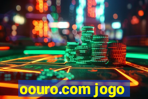 oouro.com jogo